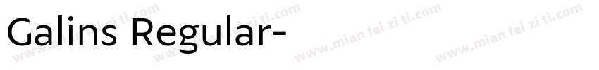 Galins Regular字体转换